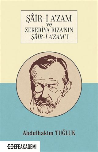 Şair-i A'zam ve Zekeriya Rıza'nın Şair-i A'zam'ı