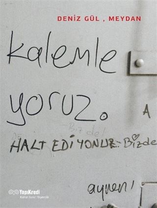 Deniz Gül, Meydan