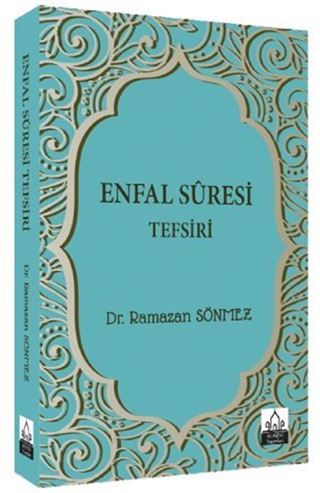 Enfal Suresi Tefsiri