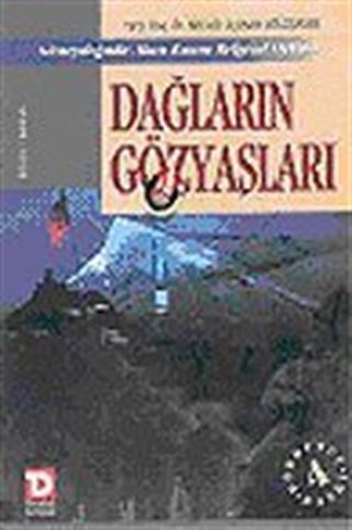 Dağların Gözyaşları (Tek Cilt)