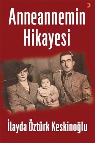Anneannemin Hikayesi
