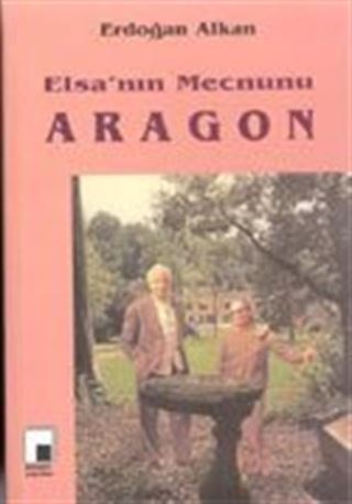 Elsa'nın Mecnunu Aragon