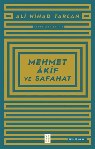 Mehmet Akif ve Safahat