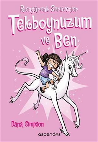 Tek Boynuzum ve Ben