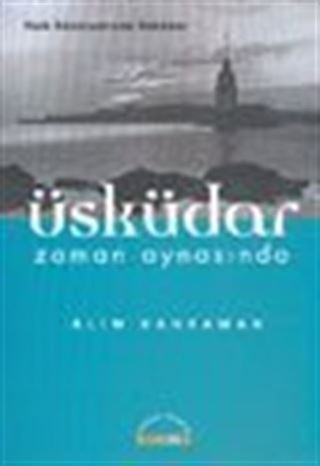 Üsküdar Zaman Aynasında