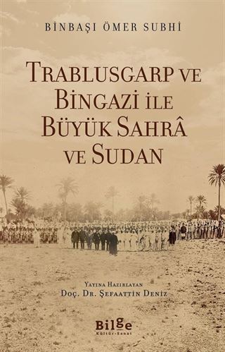 Trablusgarp ve Bingazi İle Büyük Sahra ve Sudan