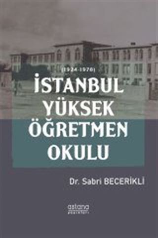 İstanbul Yüksek Öğretmen Okulu (1924-1978)