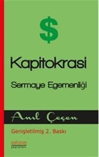 Kapitokrasi Sermaye Egemenligi