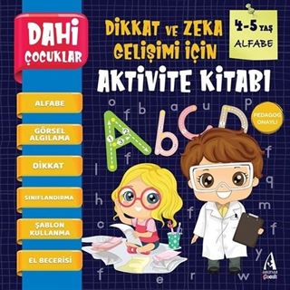 Dahi Çocuklar Aktivite Kitabı 4-5 Yaş / Alfabe