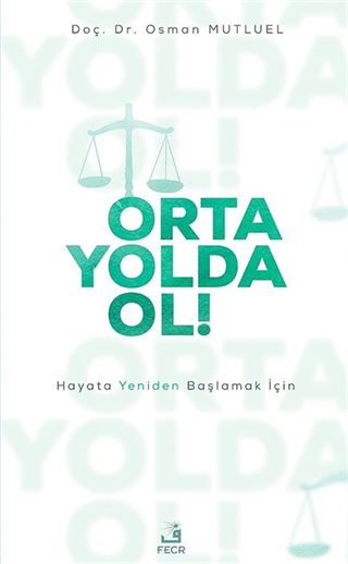 Orta Yolda Ol!