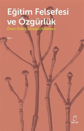 Eğitim Felsefesi ve Özgürlük