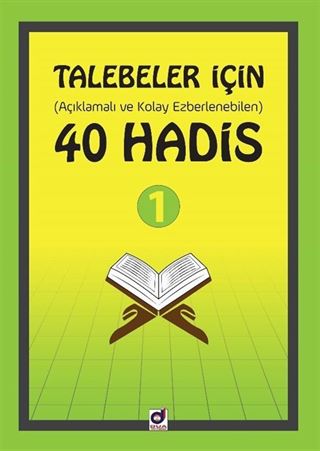 Talebeler İçin (Açıklamalı ve Kolay Ezberlenebilen) 40 Hadis 1