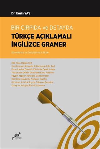 Bir Çırpıda ve Detayda Türkçe Açıklamalı İngilizce Gramer