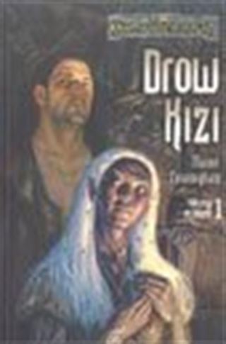 Drow Kızı / 1.Kitap