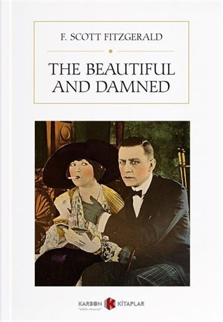 The Beautiful and Damned