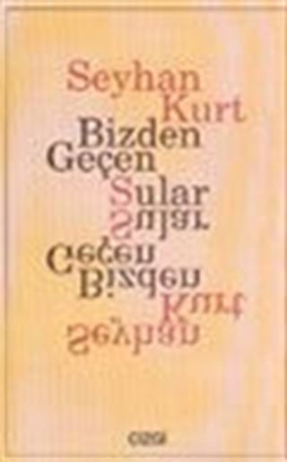 Bizden Geçen Sular