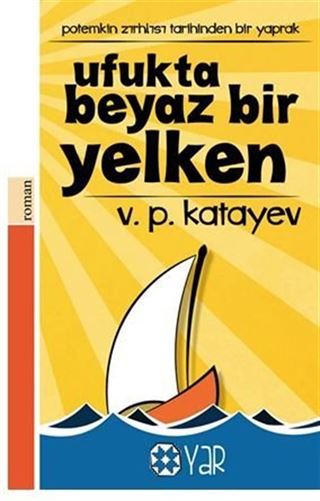 Ufukta Beyaz Bir Yelken