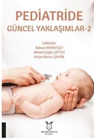 Pediatride Güncel Yaklaşımlar - 2