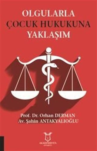 Olgularla Çocuk Hukukuna Yaklaşım