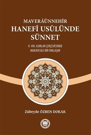 Maveraünnehir Hanefî Usûlünde Sünnet