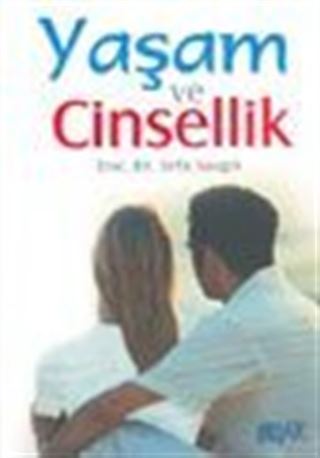 Yaşam ve Cinsellik