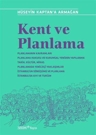 Kent ve Planlama