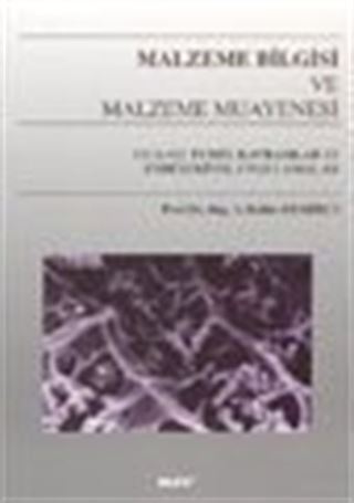 Malzeme Bilgisi ve Malzeme Muayenesi