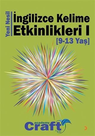 Yeni Nesil İngilizce Kelime Etkinlikleri 1 (9-13 Yaş)