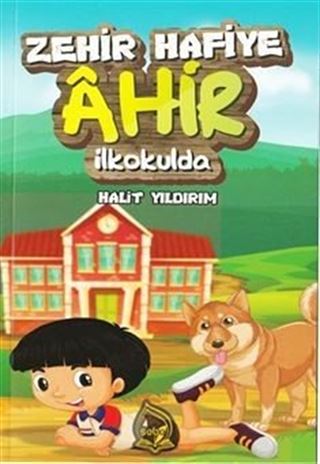 Zehir Hafiye Ahir İlkokulda