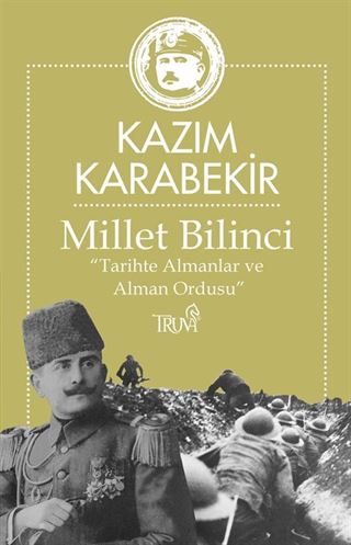 Millet Bilinci 'Tarihte Almanlar ve Alman Ordusu'