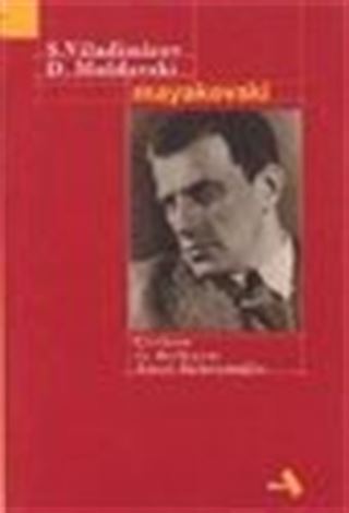 Yaşamı ve Şiirlerinden Örneklerle Mayakovski