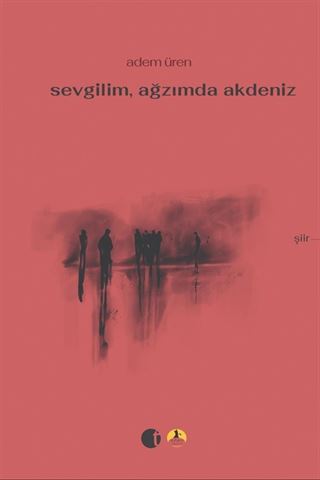 Sevgilim Ağzımda Akdeniz