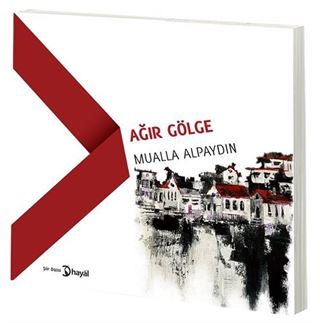 Ağır Gölge