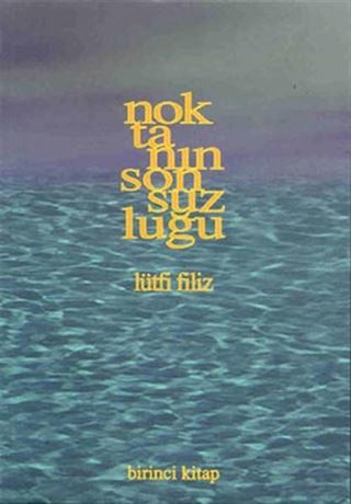 Noktanın Sonsuzluğu 1. Kitap