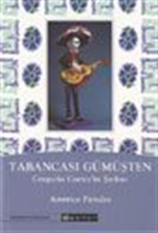 Tabancası Gümüşten / Gregorio Cortez'in Şarkısı