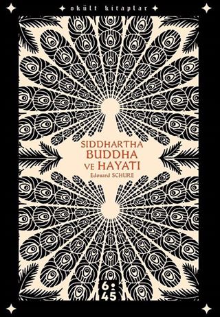 Siddhartha Buddha ve Hayatı