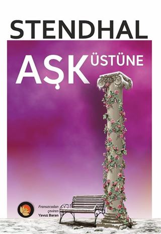 Aşk Üstüne (Tam Metin)