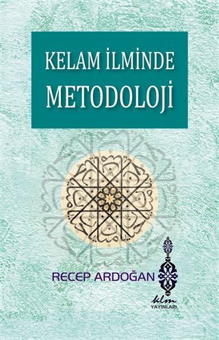 Kelam İlminde Metodoloji