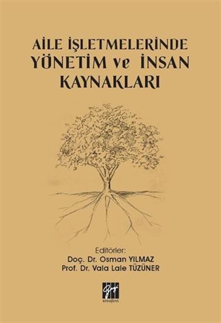 Aile İşletmelerinde Yönetim ve İnsan Kaynakları