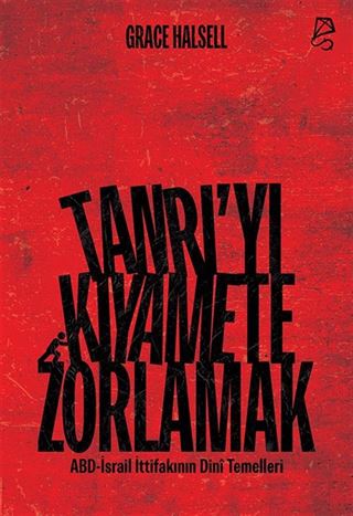 Tanrı'yı Kıyamete Zorlamak