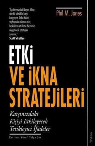 Etki ve İkna Stratejileri