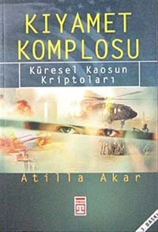 Kıyamet Komplosu Küresel Kaosun Kriptoları