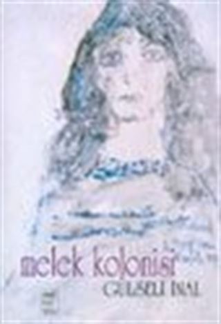 Melek Kolonisi