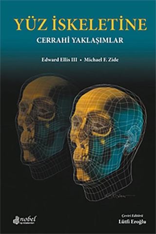 Yüz İskeletine Cerrahi Yaklaşımlar