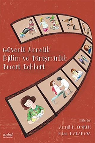 Güvenli Annelik Eğitim ve Danışmanlık Beceri Rehberi