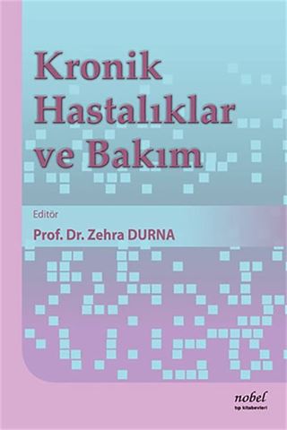 Kronik Hastalıklar ve Bakım