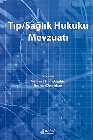 Tıp/Sağlık Hukuku Mevzuatı