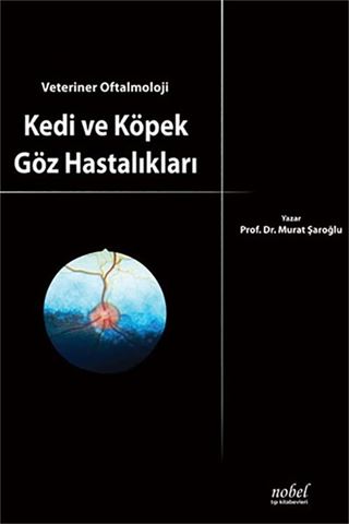 Kedi ve Köpek Göz Hastalıkları