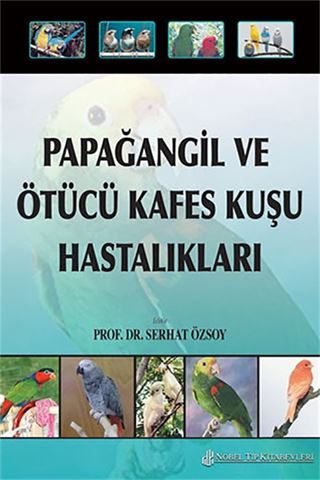 Papağangil ve Ötücü Kafes Kuşu Hastalıkları