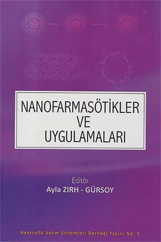 Nanofarmasötikler ve Uygulamaları